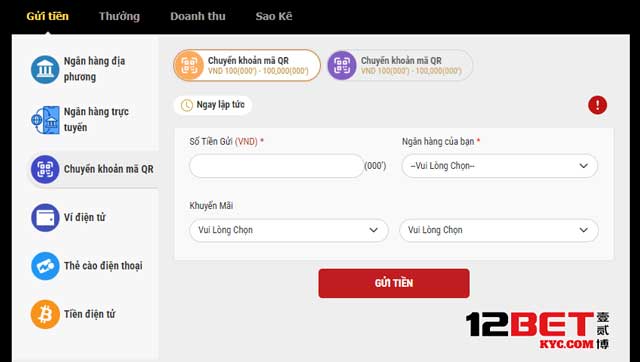 Cách nạp tiền 12Bet qua mã QR tiện lợi chỉ trong vài giây